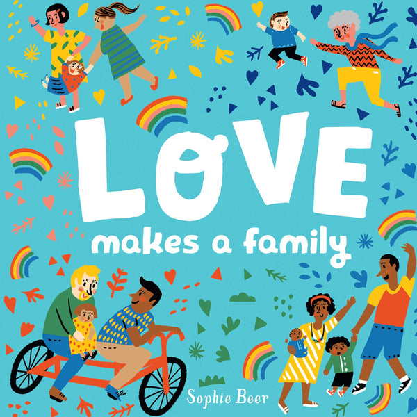 Love Makes a Family - DIGS