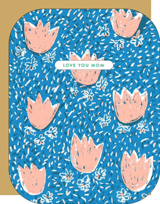 Love You Mom Card - DIGS