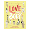 Love Your Body - DIGS