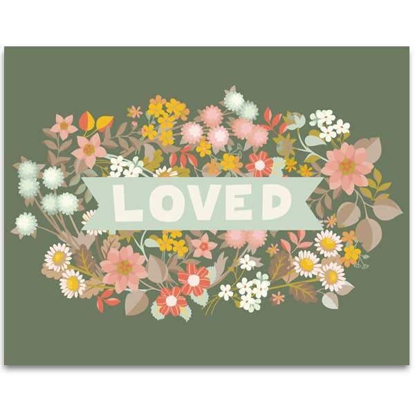 Loved Art Print - DIGS