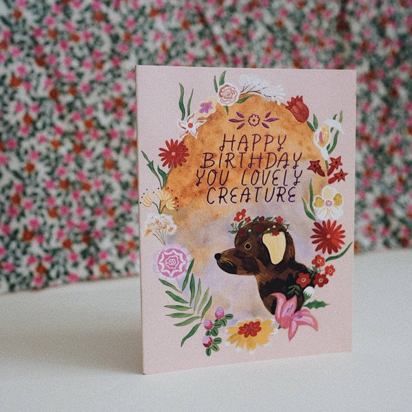 Lovely Creature Birthday Card - DIGS