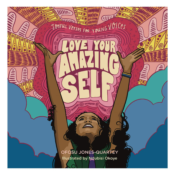Love Your Amazing Self