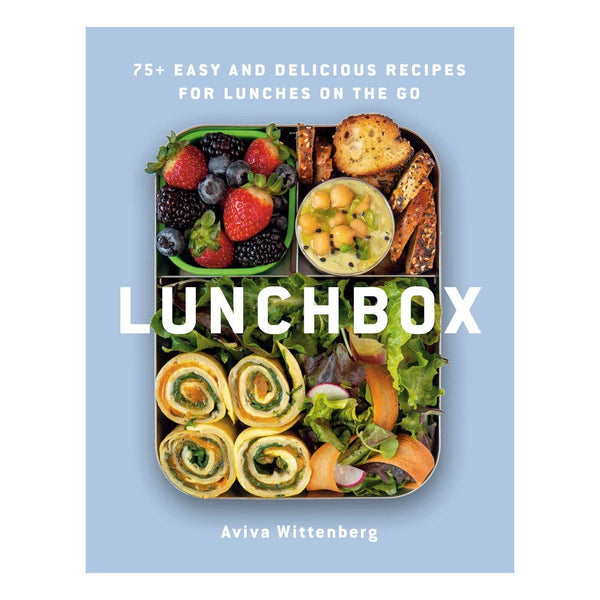 Lunchbox: 75+ Easy and Delicious Recipes for Lunches on the Go - DIGS