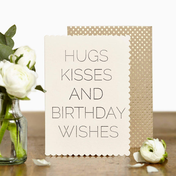 Luxe Hugs, Kisses, and Birthday Wishes Card - DIGS
