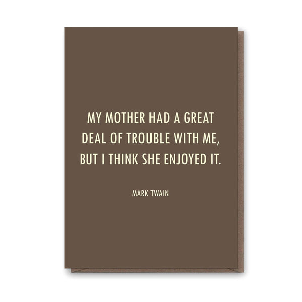 Mark Twain Mum Quote Card - DIGS