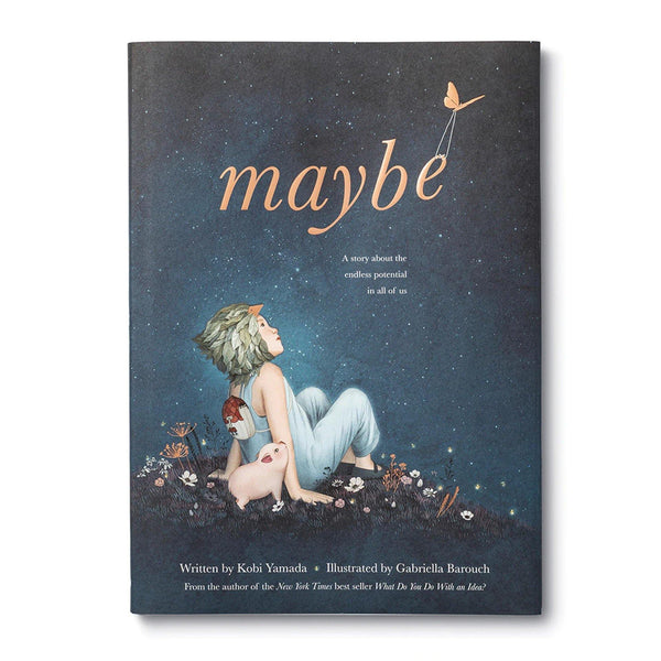 Maybe: A Story of the Endless Potential in All of Us - DIGS