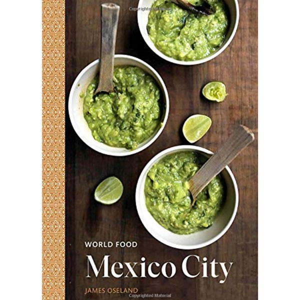 World Food: Mexico City - DIGS