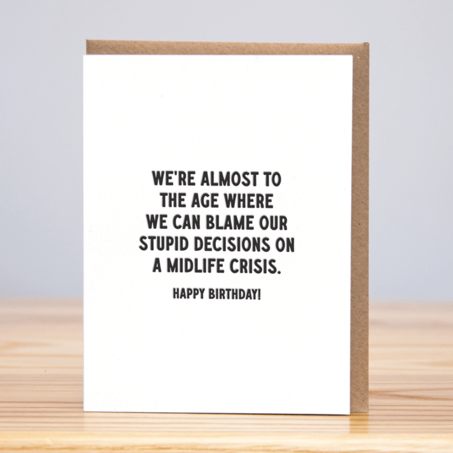Midlife Crisis Birthday Card - DIGS