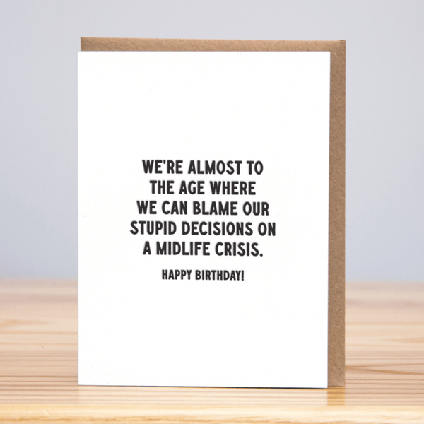 Midlife Crisis Birthday Card - DIGS