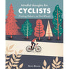 Mindful Thoughts for Cyclists - DIGS