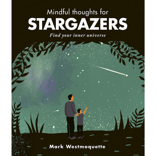 Mindful Thoughts For Stargazers - DIGS