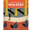 Mindful Thoughts for Walkers - DIGS