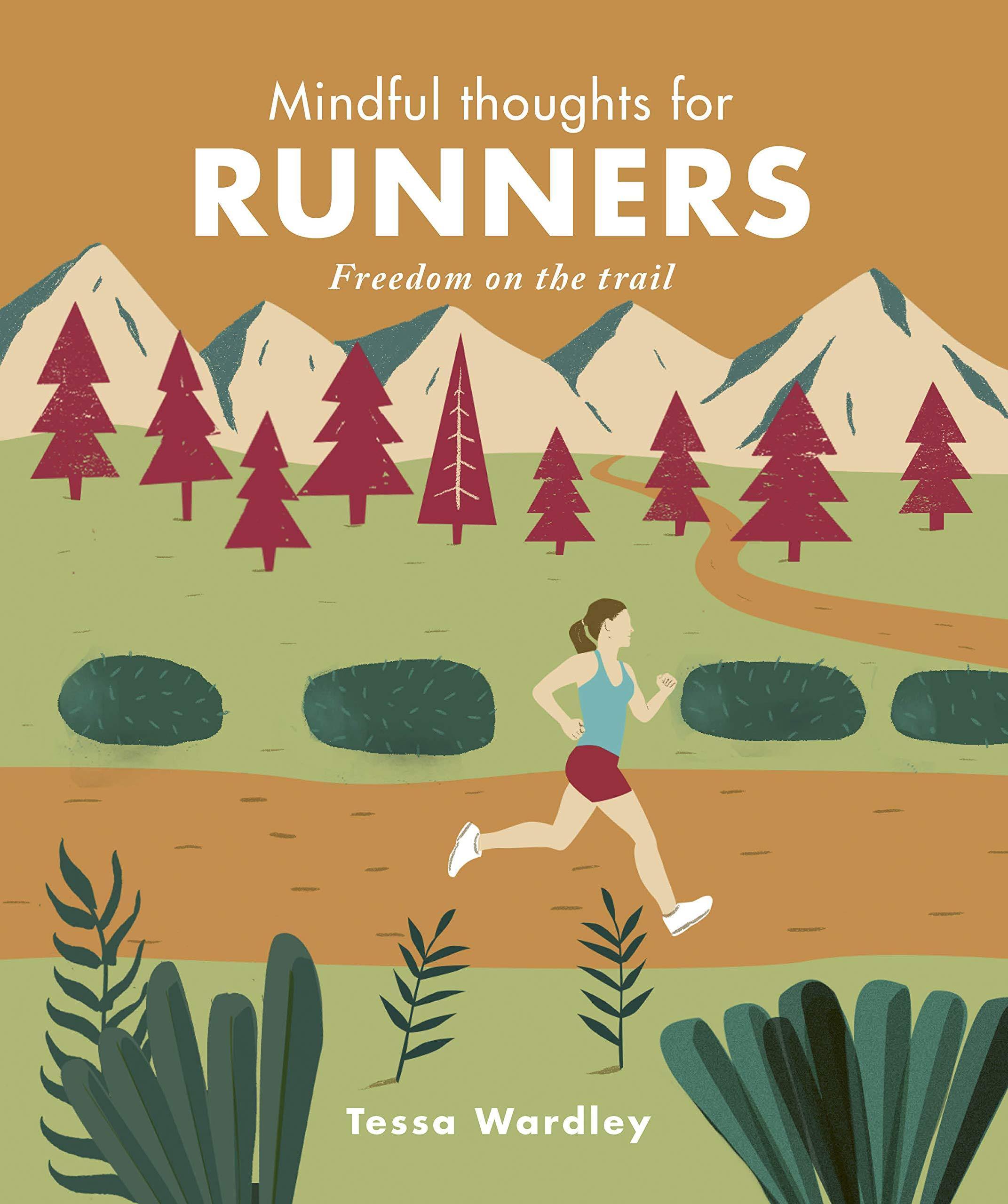 Mindful Thoughts for Runners - DIGS