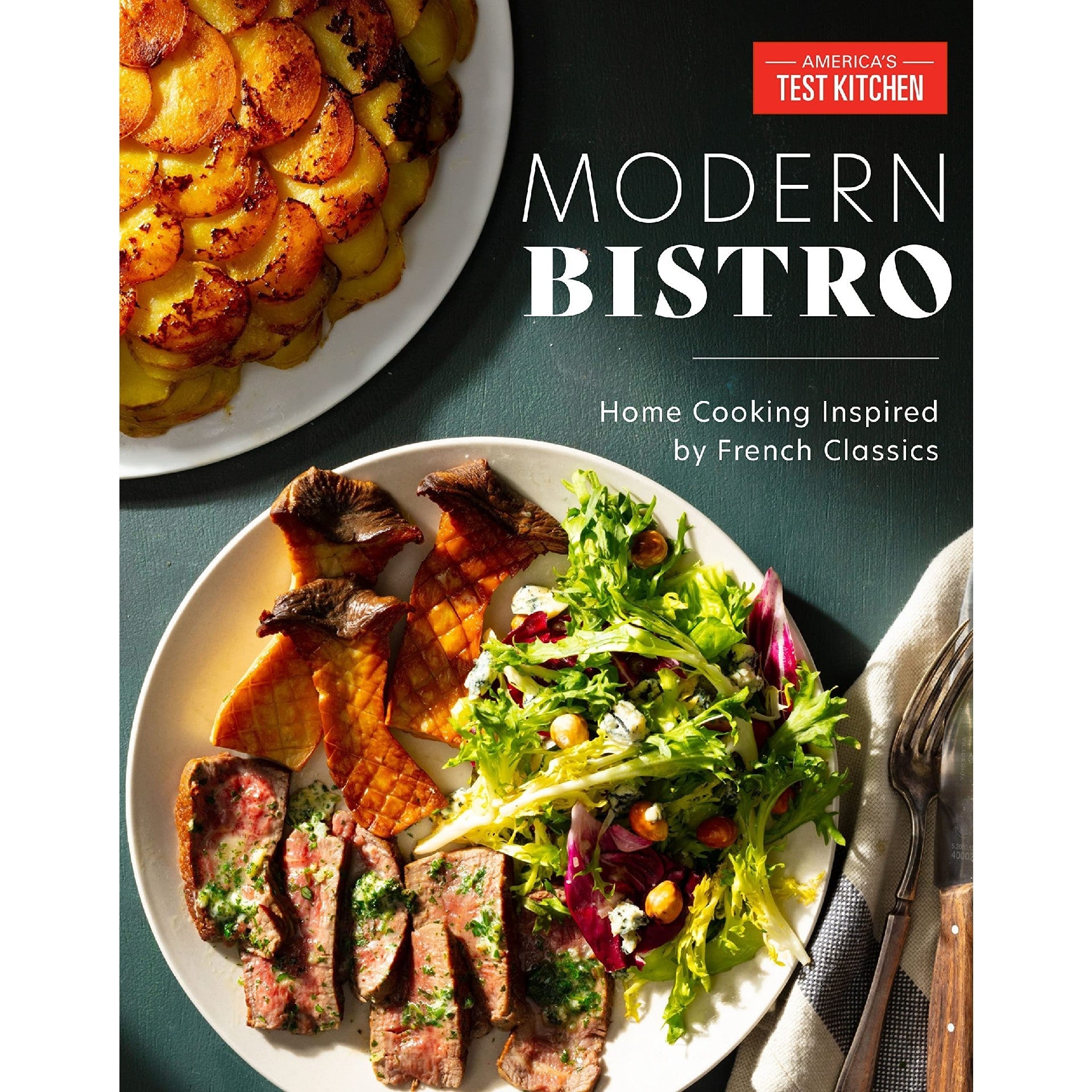 Modern Bistro: Home Cooking Inspired by French Classics - DIGS