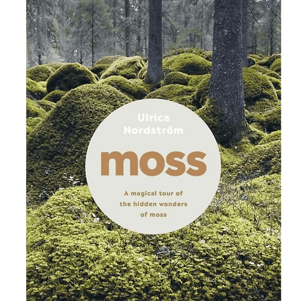 Moss: From Forest to Garden - DIGS
