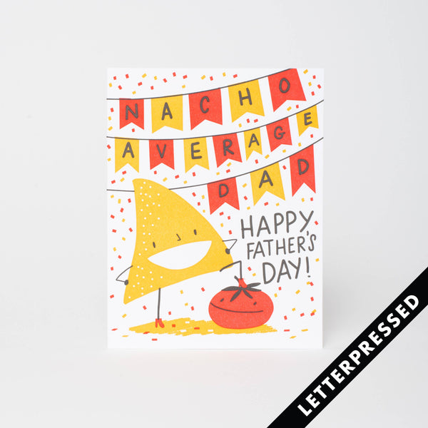 Nacho Average Dad Card - DIGS