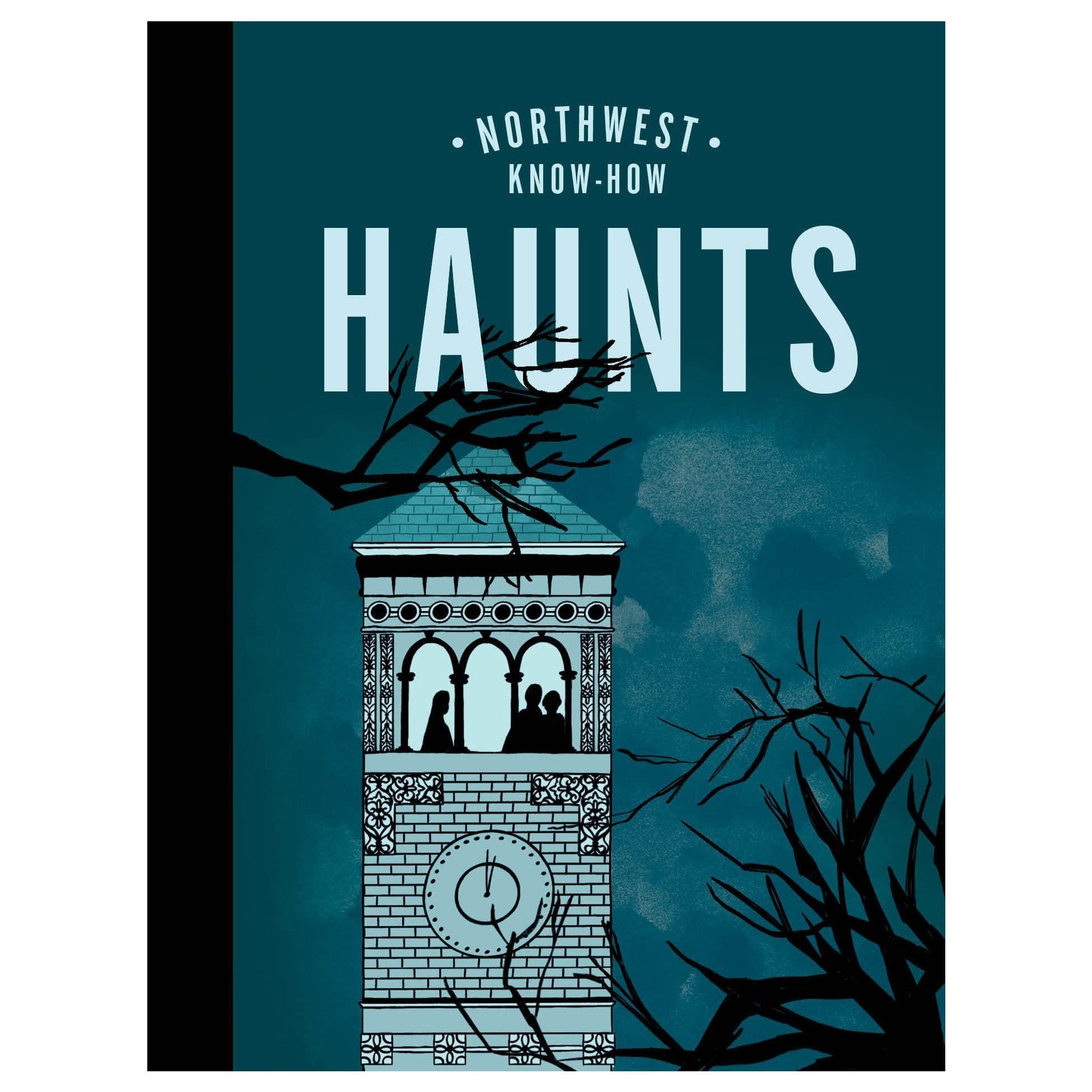 Northwest Know - How: Haunts - DIGS