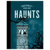 Northwest Know - How: Haunts - DIGS