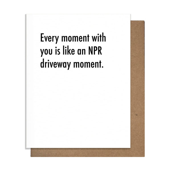 NPR Driveway Moment Love Card - DIGS