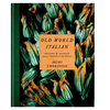 Old World Italian - DIGS