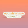 Optimists Sticker - DIGS