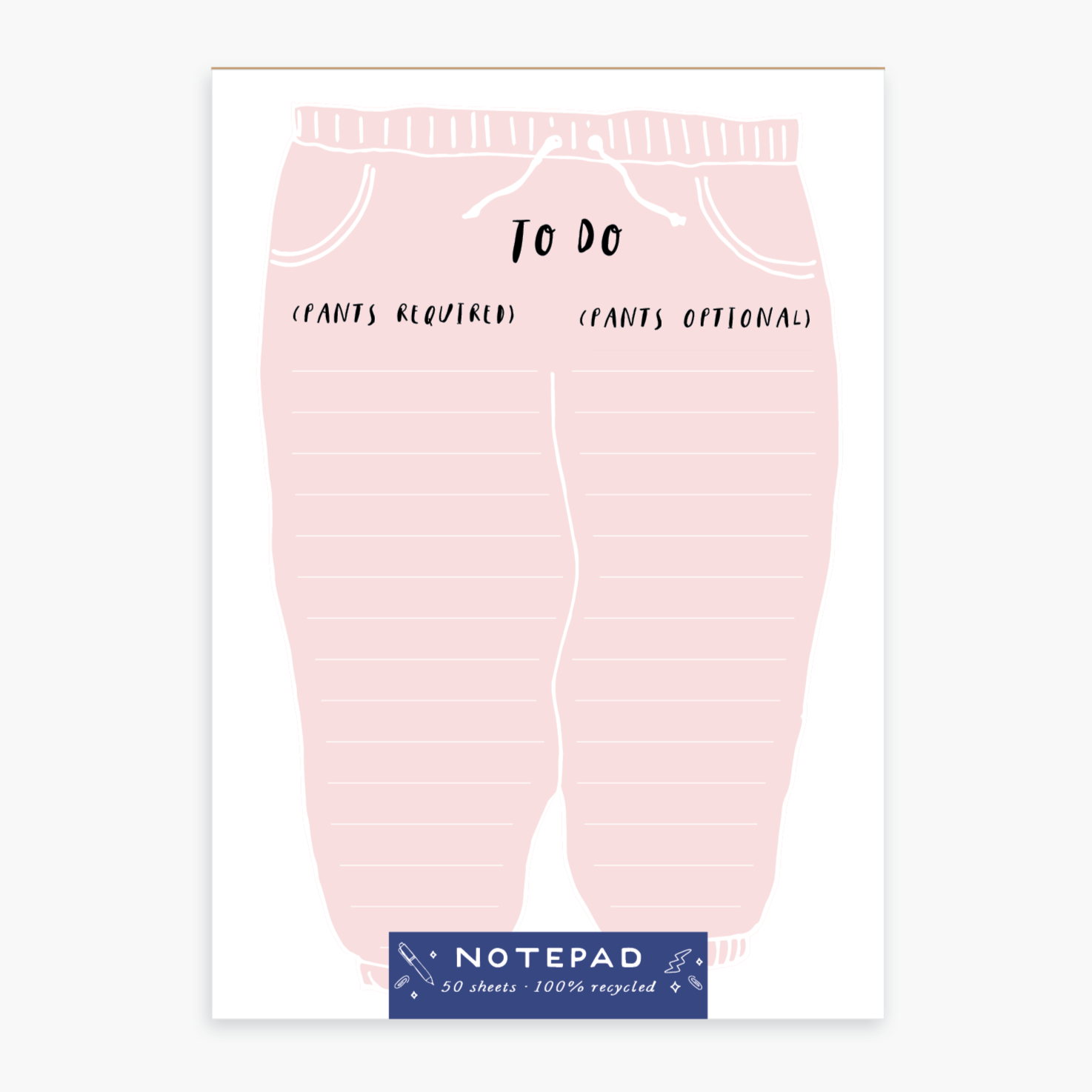 Pants To Do Notepad - DIGS