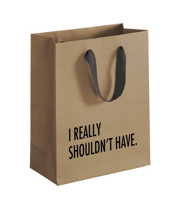 Really Shouldn't Have Gift Bag - DIGS