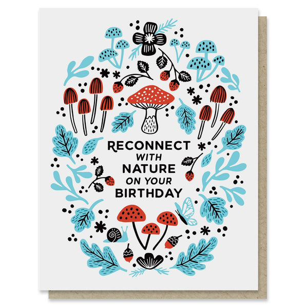 Reconnect With Nature Birthday Card - DIGS