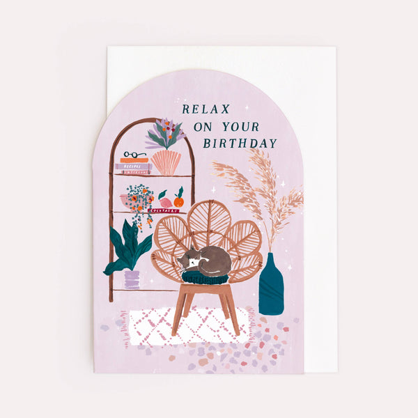 Relax on Your Birthday Card - DIGS