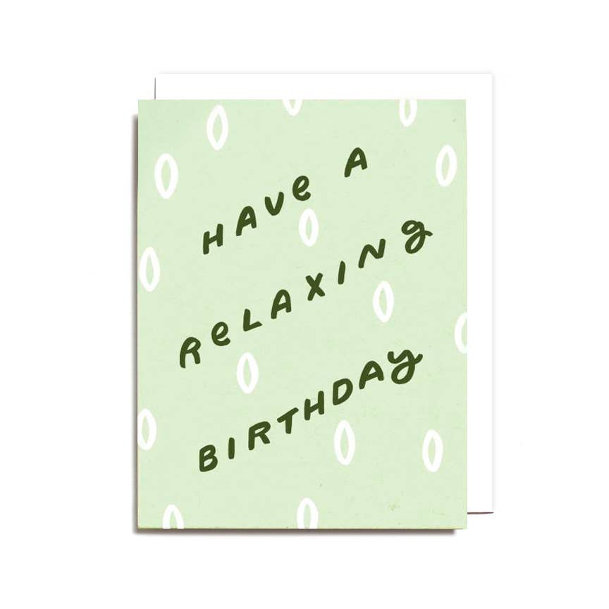 Relaxing Birthday Card - DIGS