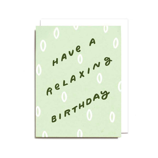 Relaxing Birthday Card - DIGS