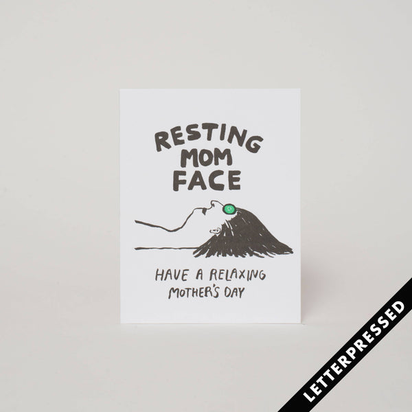 Resting Mom Face Card - DIGS