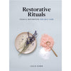 Restorative Rituals - DIGS