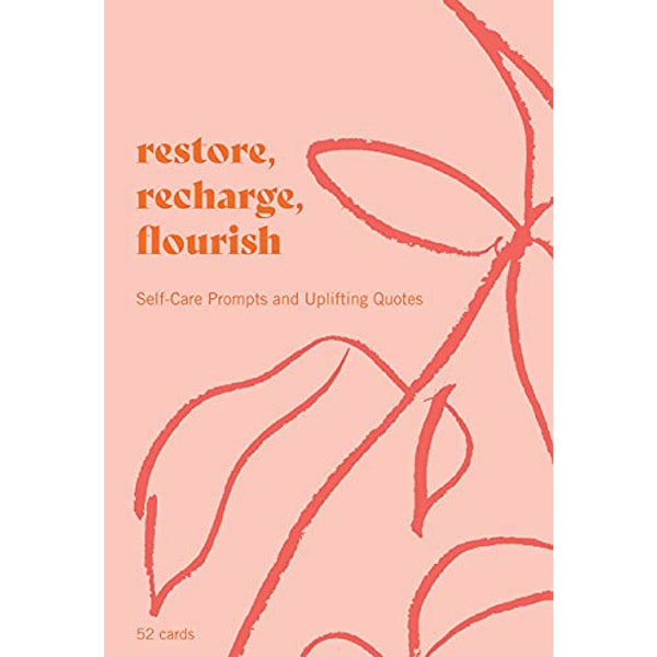 Restore, Recharge, Flourish Cards