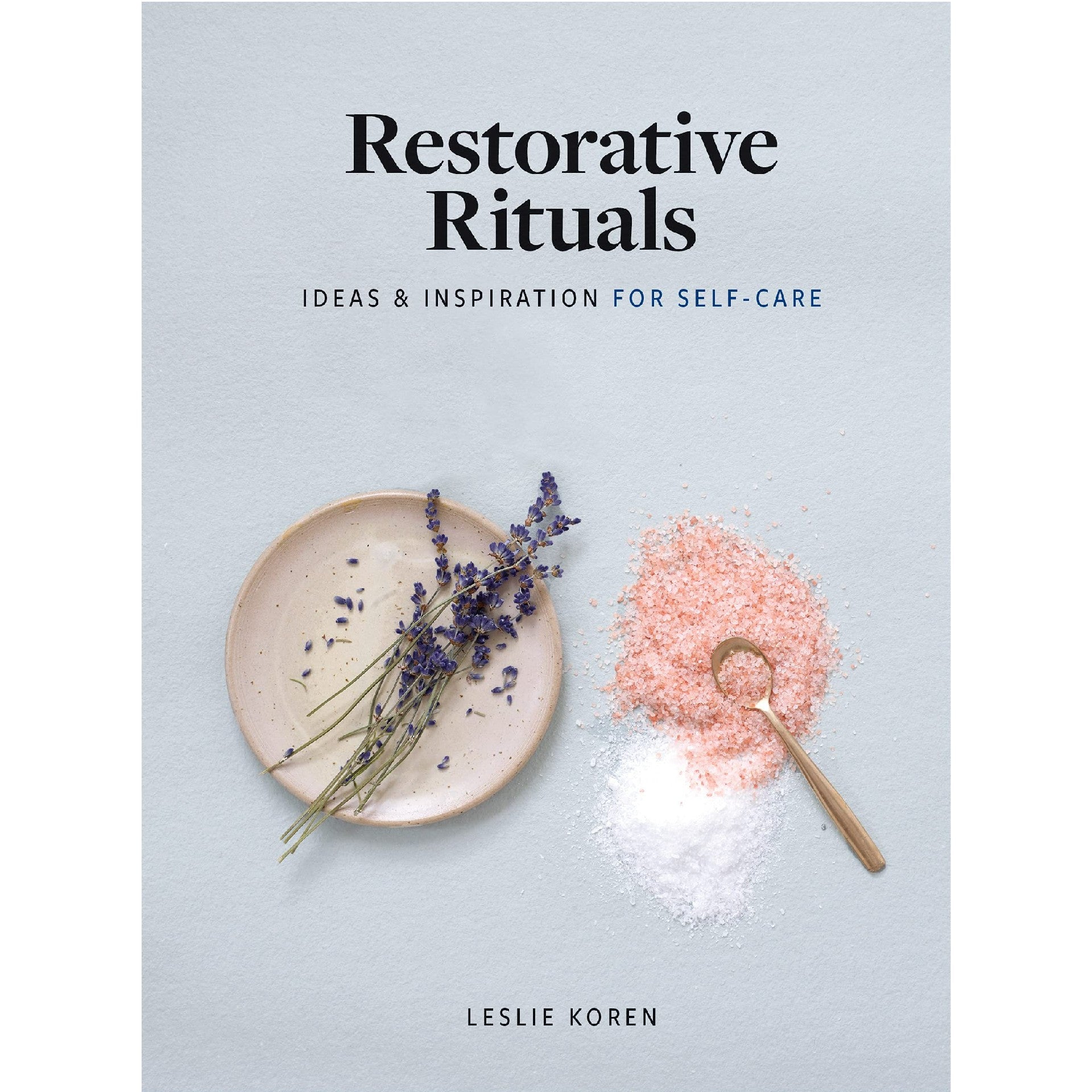 Restorative Rituals