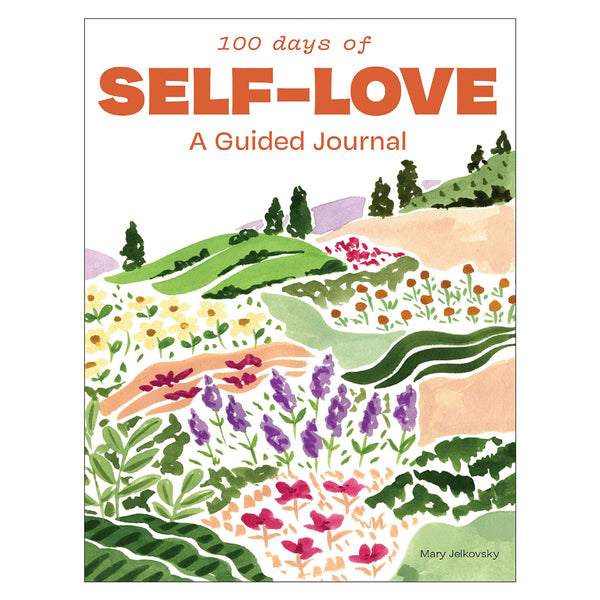 100 Days of Self-Love Guided Journal