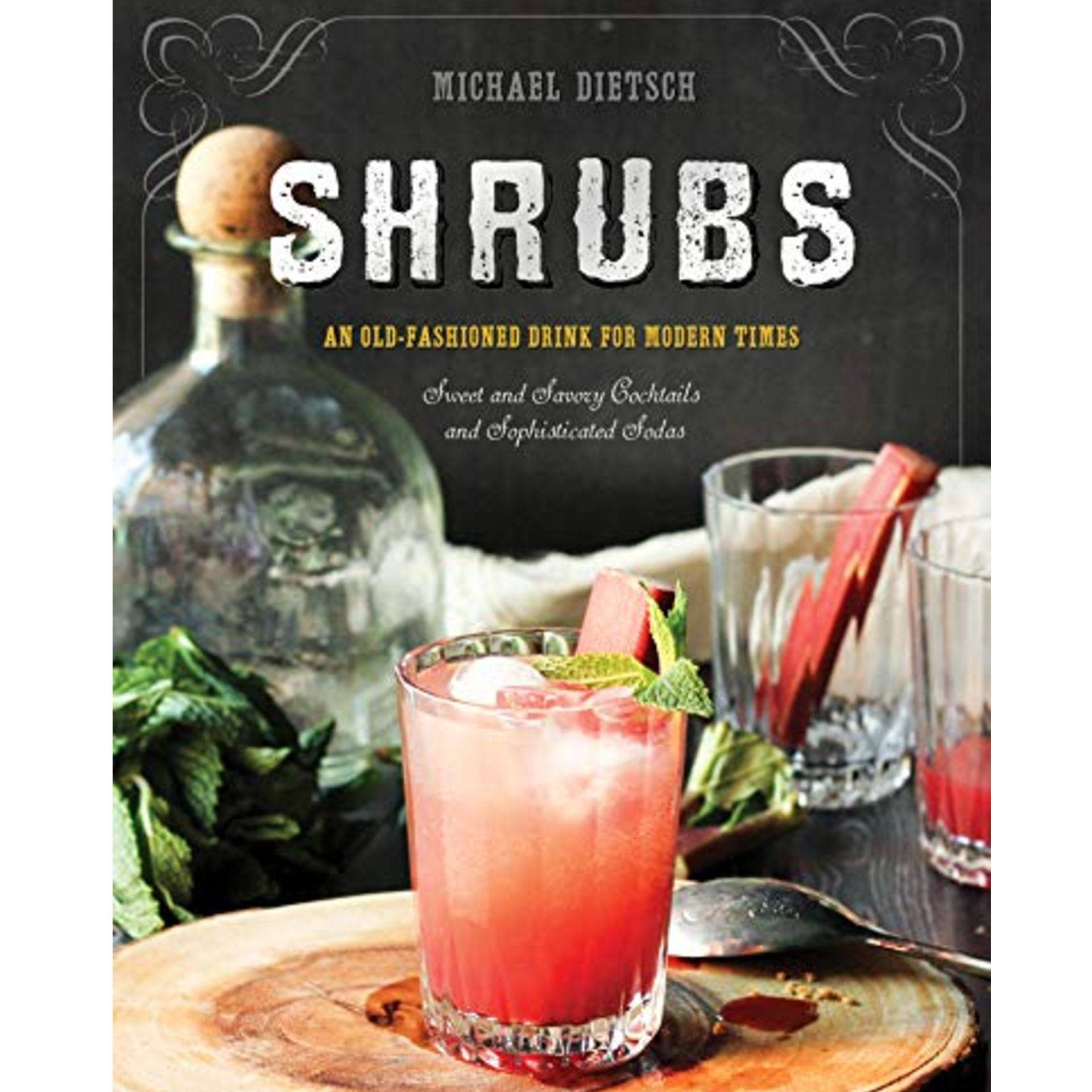 Shrubs: An Old-Fashioned Drink for Modern Times - DIGS