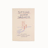 Sitting With Sadness Journal - DIGS