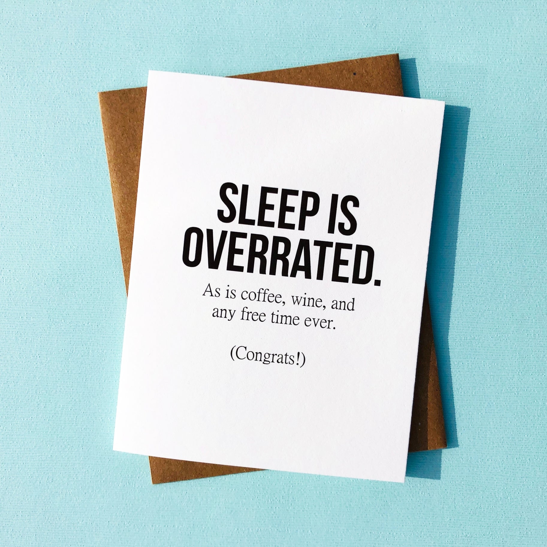 Sleep is Overrated Card