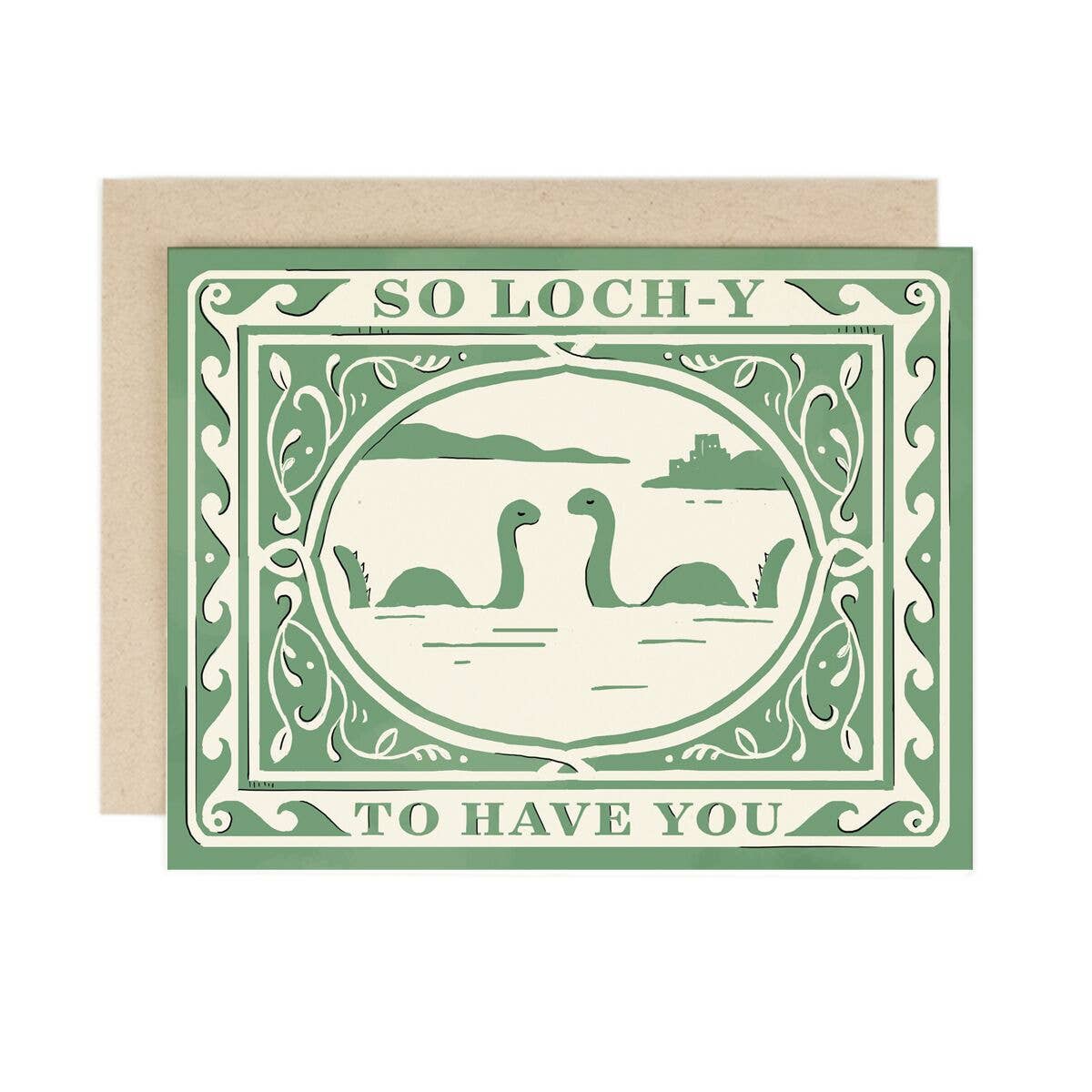 So Loch - y to Have You Card - DIGS