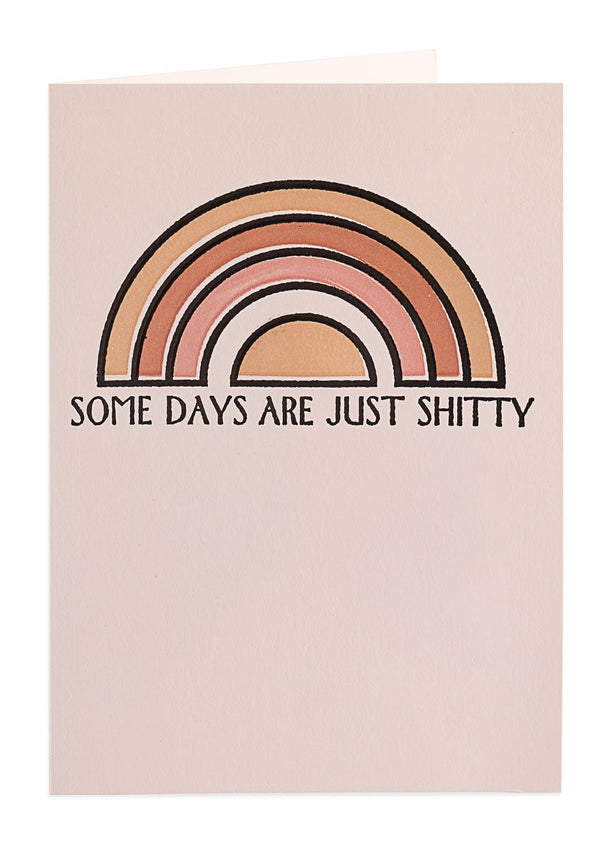 Some Days are Just Shitty - DIGS