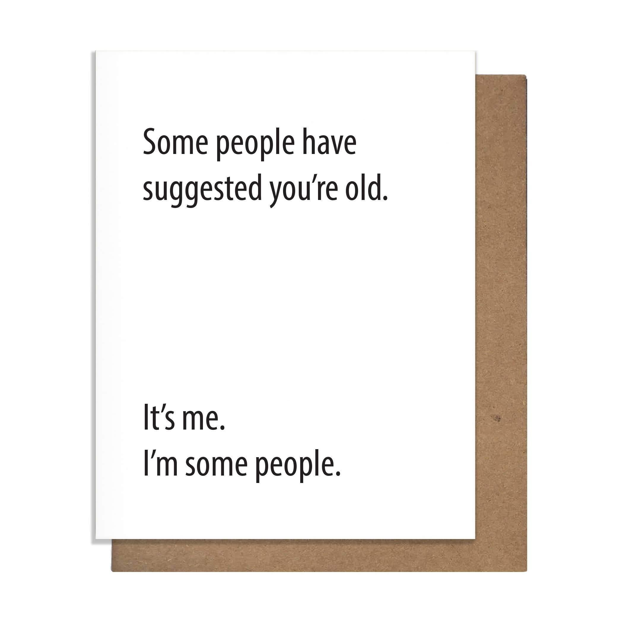 Some People Birthday Card - DIGS