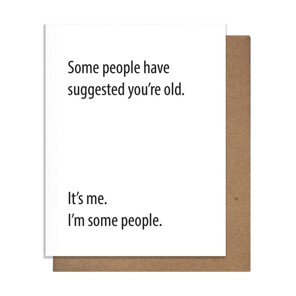 Some People Birthday Card - DIGS