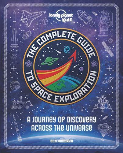 The Complete Guide to Space Exploration - DIGS