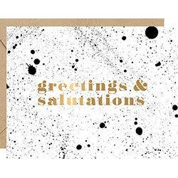 Splatter Greetings & Salutations Card - DIGS