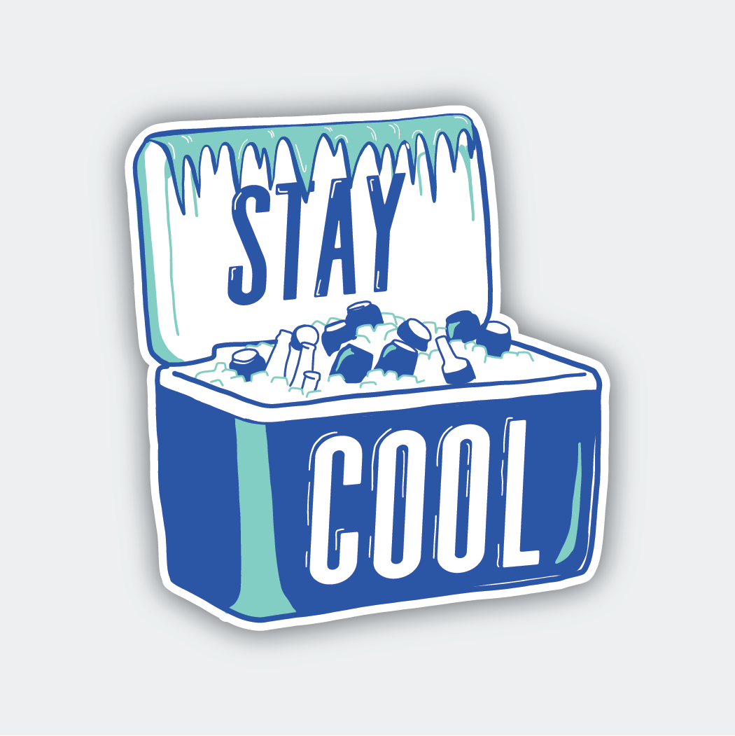Stay Cool Cooler Sticker - DIGS