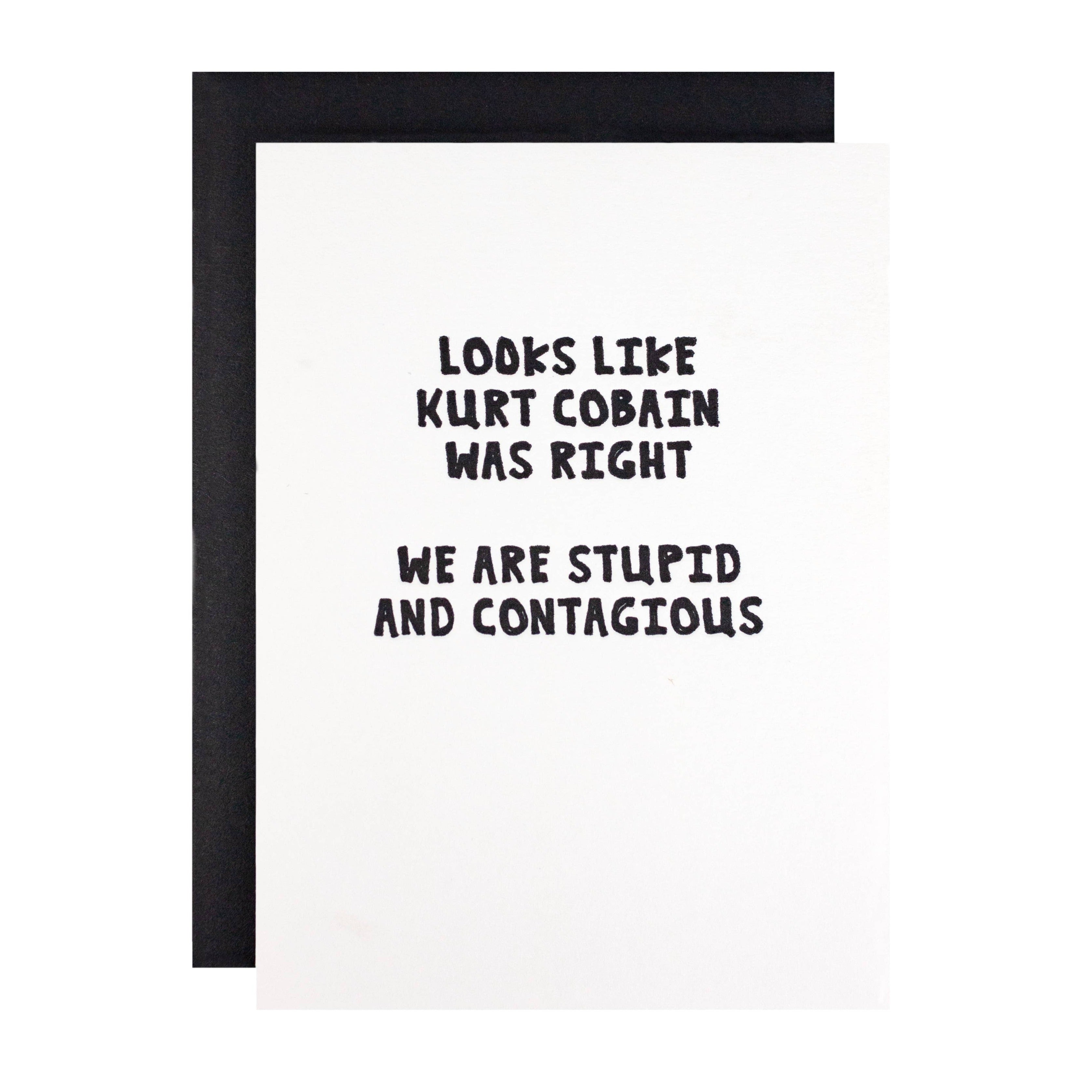 Stupid And Contagious Card - DIGS