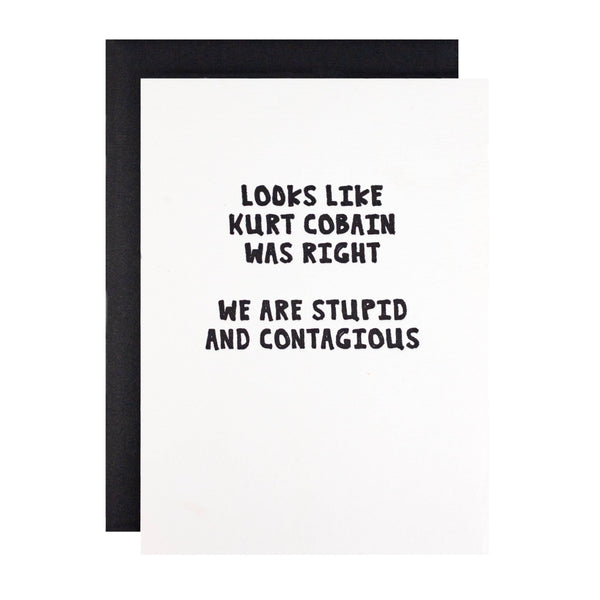 Stupid And Contagious Card - DIGS