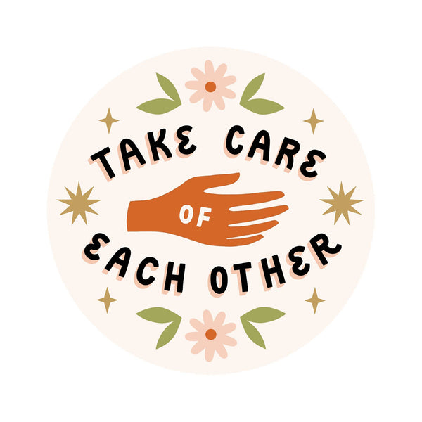 Take Care Die Cut Sticker - DIGS