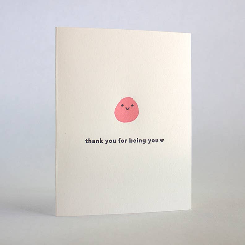 Thank You For Being You Card - DIGS